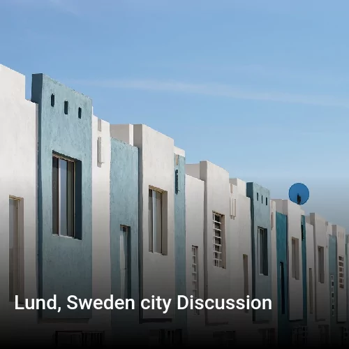 Lund, Sweden city Discussion