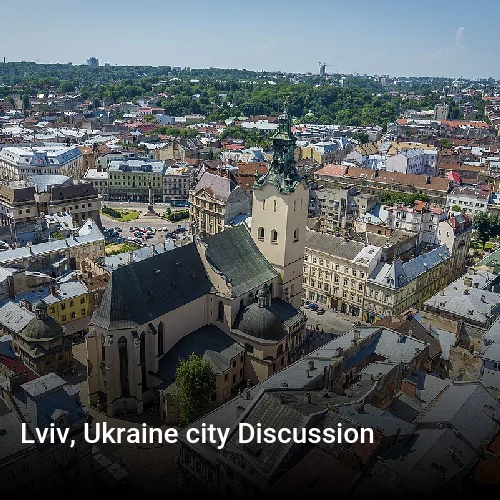 Lviv, Ukraine city Discussion