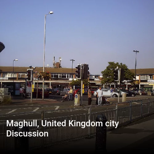 Maghull, United Kingdom city Discussion