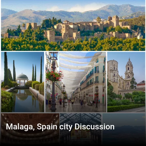Malaga, Spain city Discussion