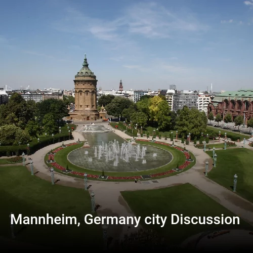 Mannheim, Germany city Discussion