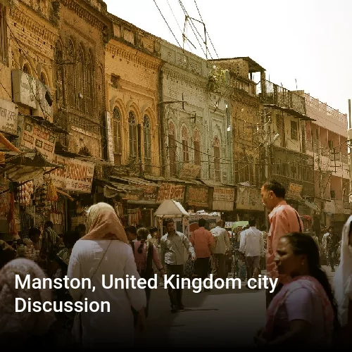 Manston, United Kingdom city Discussion