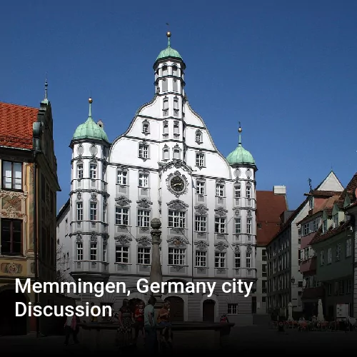 Memmingen, Germany city Discussion