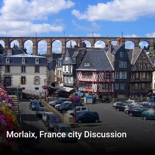 Morlaix, France city Discussion