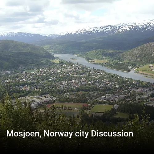 Mosjoen, Norway city Discussion