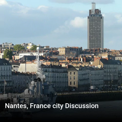Nantes, France city Discussion