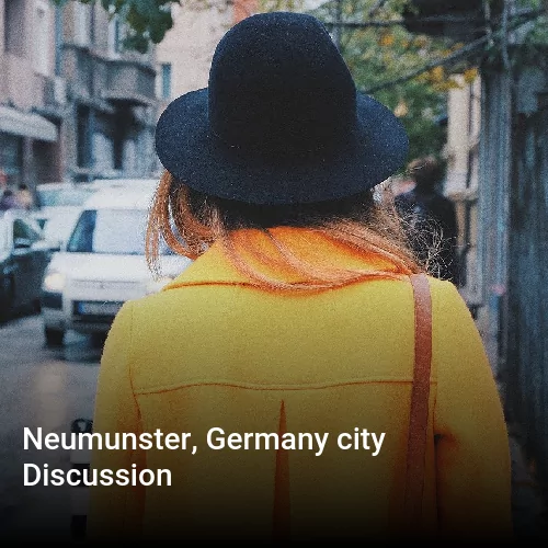 Neumunster, Germany city Discussion