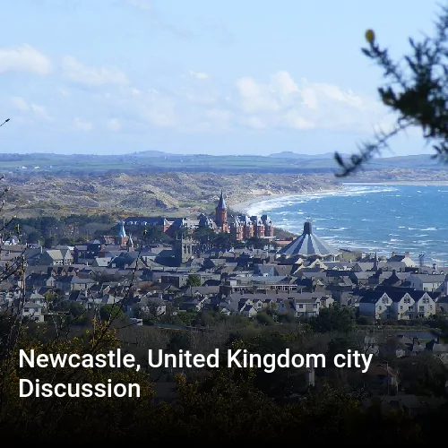 Newcastle, United Kingdom city Discussion