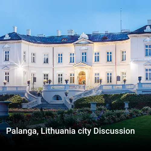 Palanga, Lithuania city Discussion