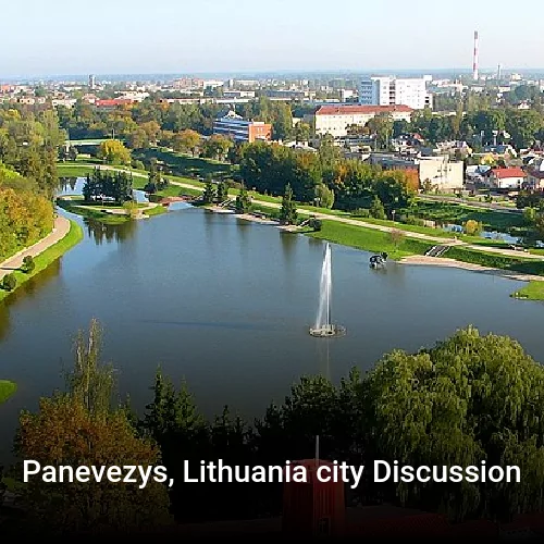 Panevezys, Lithuania city Discussion