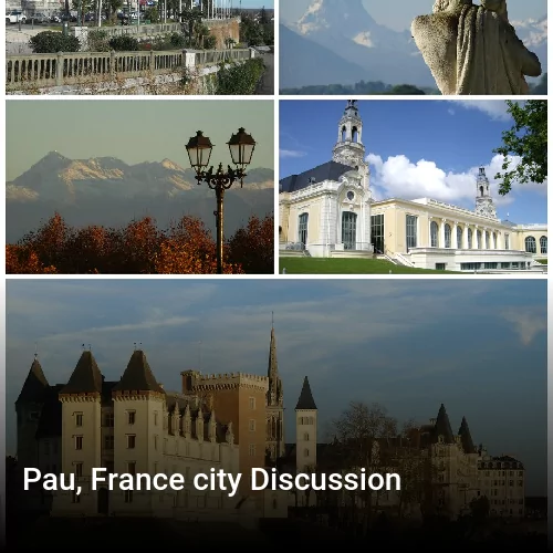 Pau, France city Discussion