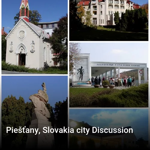 Piešťany, Slovakia city Discussion