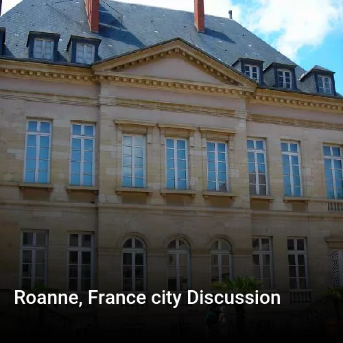 Roanne, France city Discussion