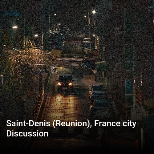 Saint-Denis (Reunion), France city Discussion