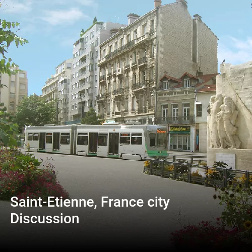 Saint-Etienne, France city Discussion