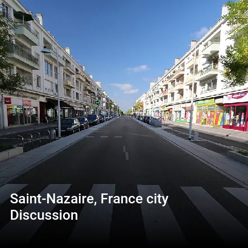 Saint-Nazaire, France city Discussion