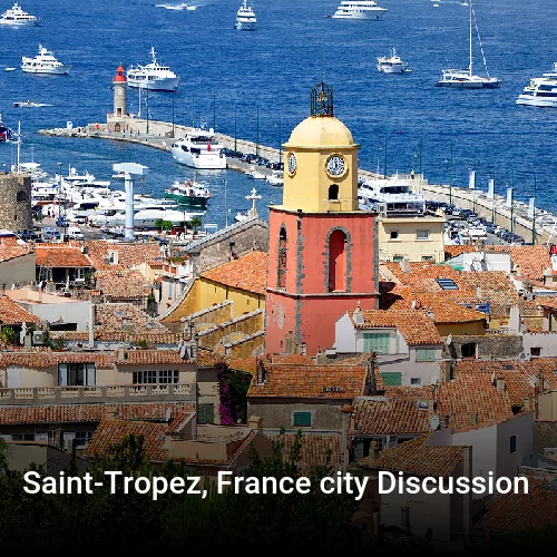 Saint-Tropez, France city Discussion