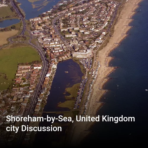 Shoreham-by-Sea, United Kingdom city Discussion