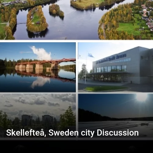 Skellefteå, Sweden city Discussion