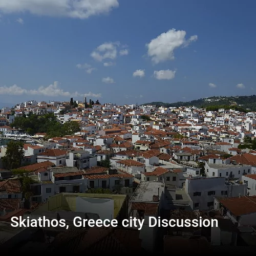 Skiathos, Greece city Discussion