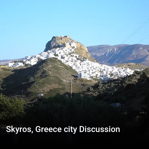 Skyros, Greece city Discussion