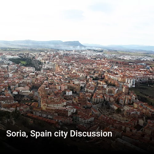 Soria, Spain city Discussion
