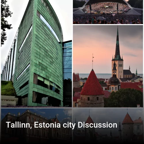 Tallinn, Estonia city Discussion