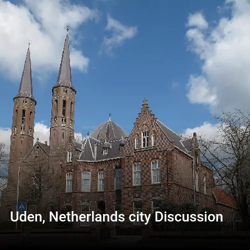 Uden, Netherlands city Discussion
