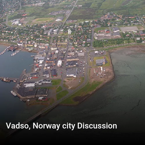 Vadso, Norway city Discussion