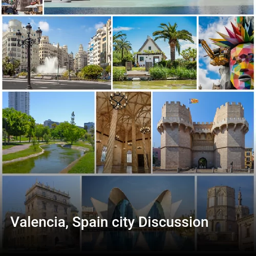 Valencia, Spain city Discussion