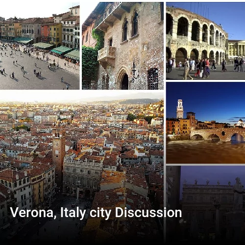 Verona, Italy city Discussion
