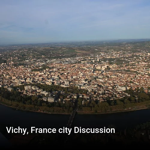 Vichy, France city Discussion