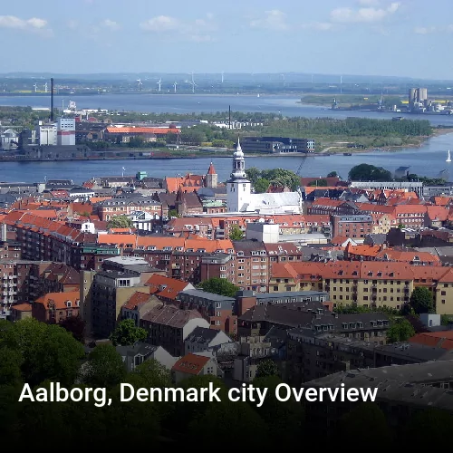 Aalborg, Denmark city Overview