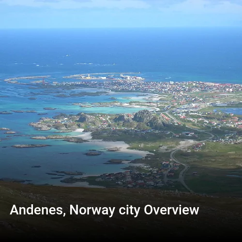 Andenes, Norway city Overview