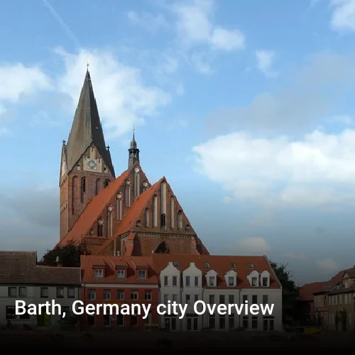 Barth, Germany city Overview