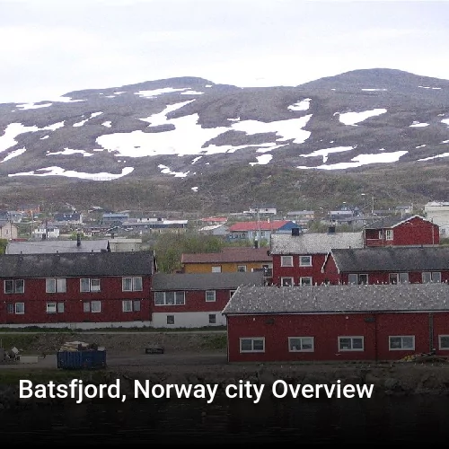 Batsfjord, Norway city Overview