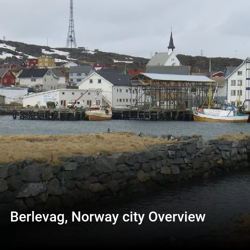Berlevag, Norway city Overview