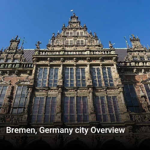Bremen, Germany city Overview