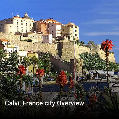 Calvi, France city Overview