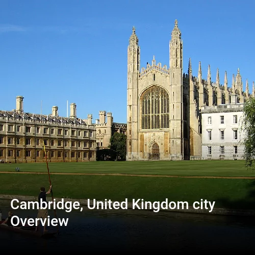 Cambridge, United Kingdom city Overview