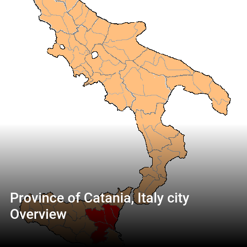 Province of Catania, Italy city Overview