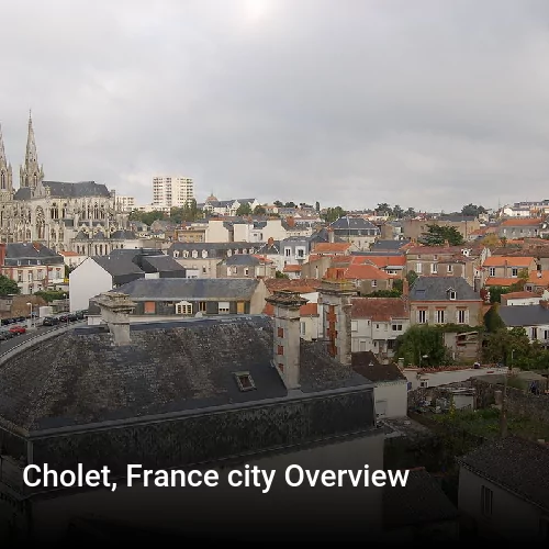 Cholet, France city Overview