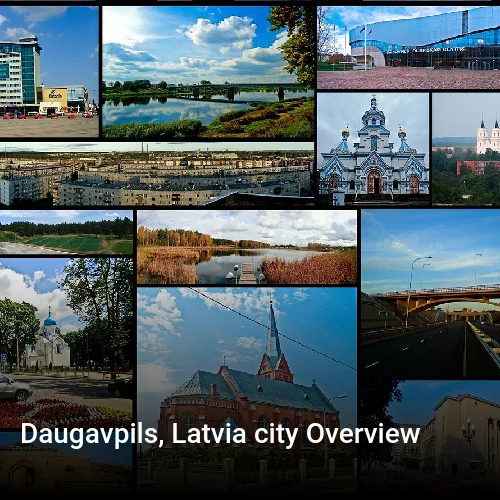 Daugavpils, Latvia city Overview
