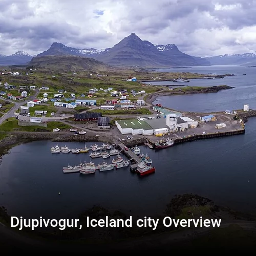 Djupivogur, Iceland city Overview
