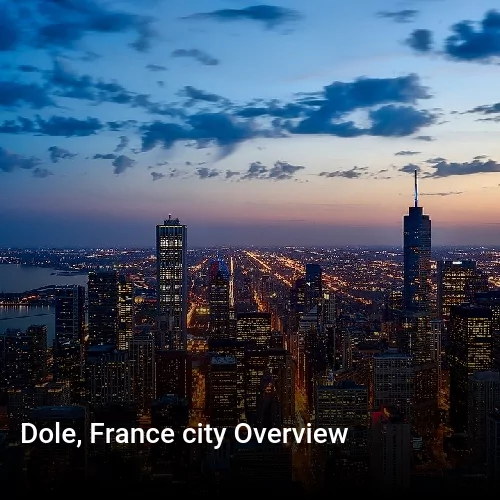 Dole, France city Overview