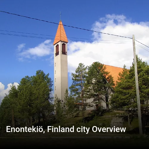 Enontekiö, Finland city Overview