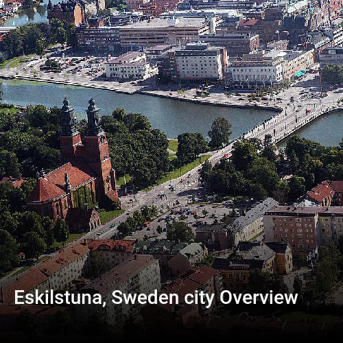 Eskilstuna, Sweden city Overview