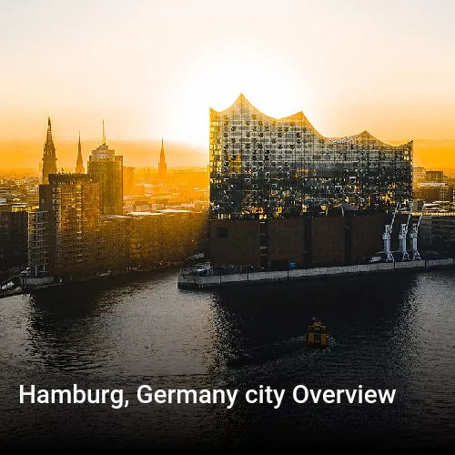 Hamburg, Germany city Overview