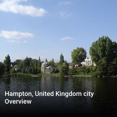 Hampton, United Kingdom city Overview