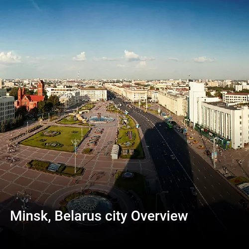 Minsk, Belarus city Overview